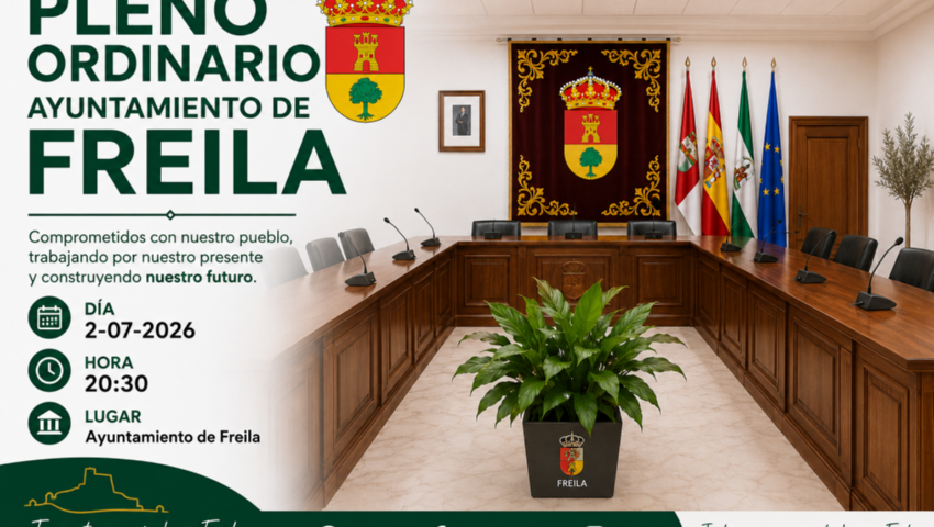 Pleno Ordinario del Ayuntamiento de Freila Para Esta Tarde a las 20:30 HORAS